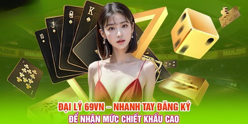 Review Đại Lý 69VN